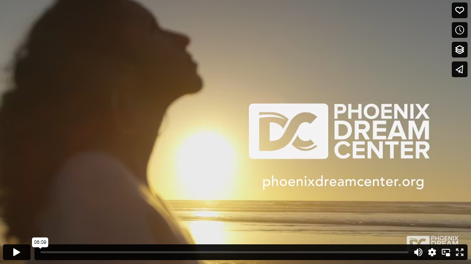 Phoenix Dream Center video